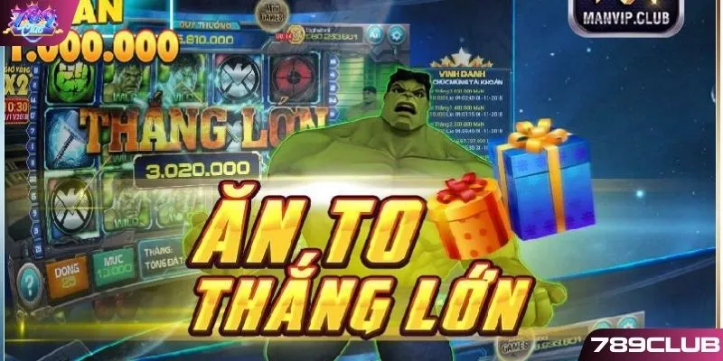 Game nổ hũ siêu anh hùng thắng lớn mà vẫn tiết kiệm thời gian